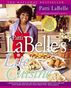 Patti Labelle's Lite Cuisine de Patti LaBelle