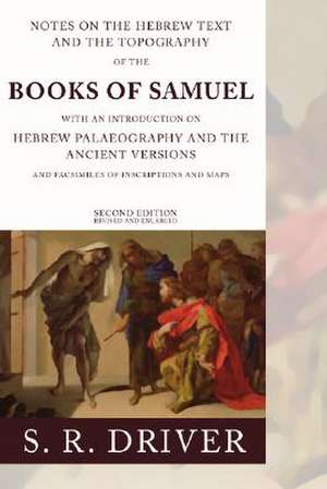 Notes on the Hebrew Text of Samuel de Driver