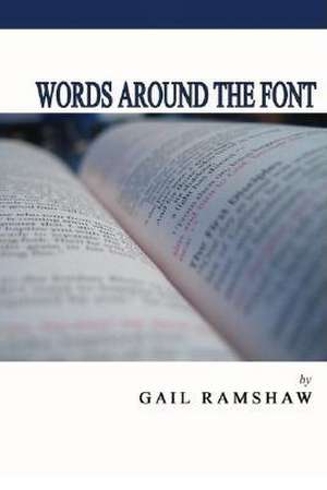 Words Around the Font de Gail Ramshaw