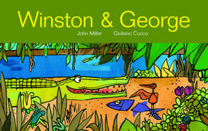 Winston & George de John Miller