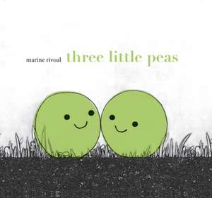 Three Little Peas de Marine Rivoal