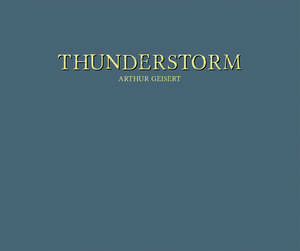 Thunderstorm de Arthur Geisert