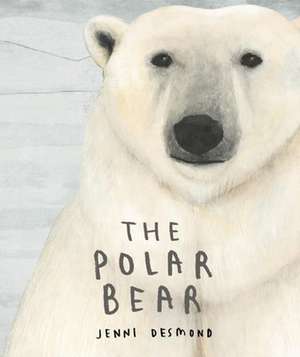 The Polar Bear de Jenni Desmond