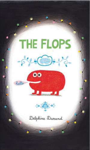 The Flops de Delphine Durand