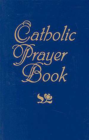 Catholic Prayer Book de Jacquelyn Lindsey
