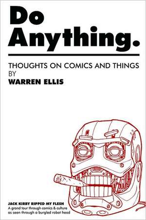 Do Anything Volume 1 de Warren Ellis