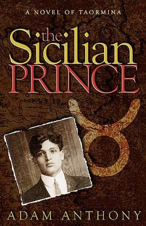 The Sicilian Prince de Adam Anthony