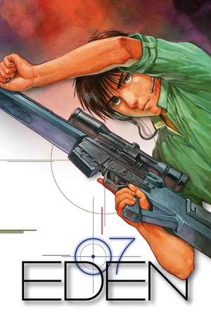 Eden, Volume 7: It's an Endless World de Hiroki Endo