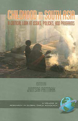 Childhood in South Asia de Jyotsna Pattnaik