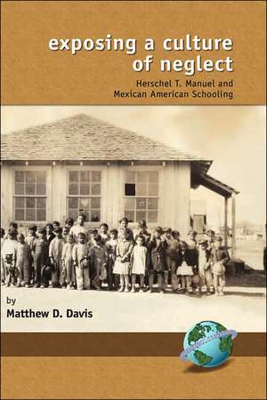 Exposing a Culture of Neglect de Matthew D. Davis