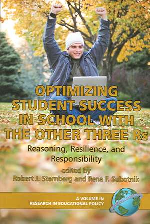 Optimizing Student Success in School with the Other Three RS de Robert J. PhD Sternberg