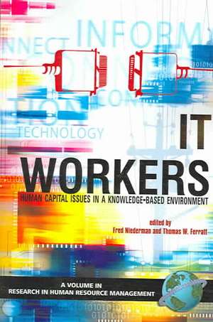 It Workers de Thomas W. Ferratt