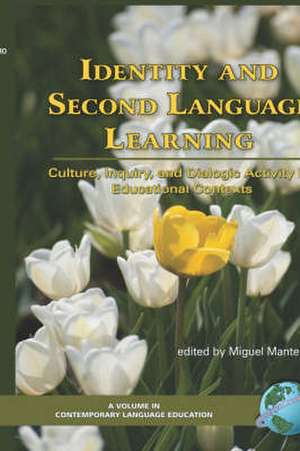 Identity and Second Language Learning de Miguel Mantero