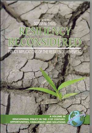 Resiliency Reconsidered de Donna M. Davis