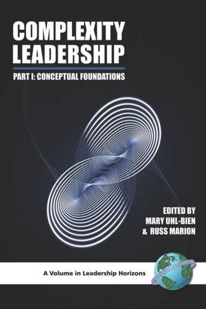 Complexity Leadership de Russ Marion