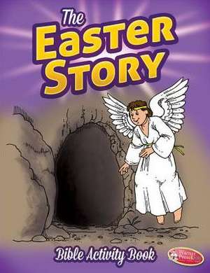 The Easter Story Activity Book de Warner Press