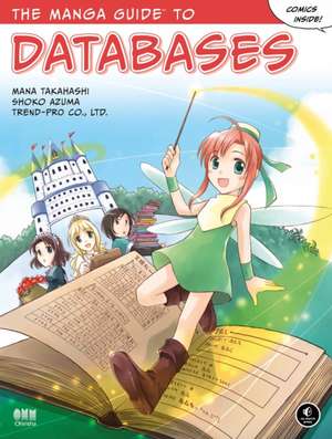 The Manga Guide to Databases de Mana Takahashi