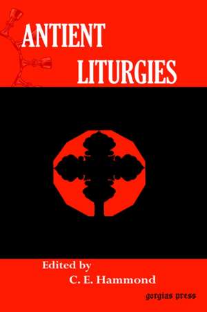 Antient Liturgies de C. E. Hammond