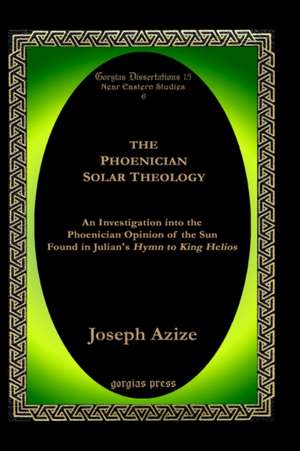 The Phoenician Solar Theology de Joseph Azize