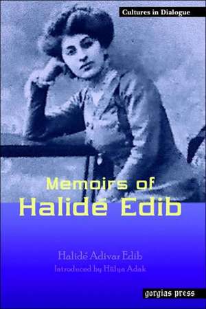 Memoirs of Halide Edib de Halide Adivar Edib