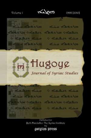 Hugoye: Journal of Syriac Studies (Volume 1)