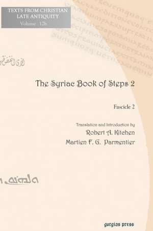 The Syriac Book of Steps 2 de Liber Graduum English Liber Graduum