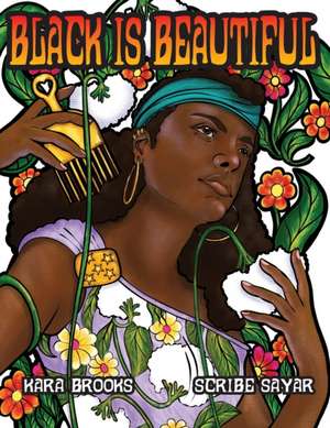 Black is Beautiful Coloring Book de Scribe Sayar