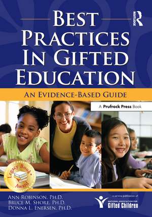 Best Practices in Gifted Education: An Evidence-Based Guide de Ann Robinson