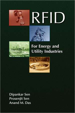 RFID for Energy & Utility Industries de Dipankar Sen