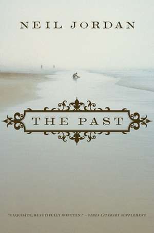 The Past de Neil Jordan