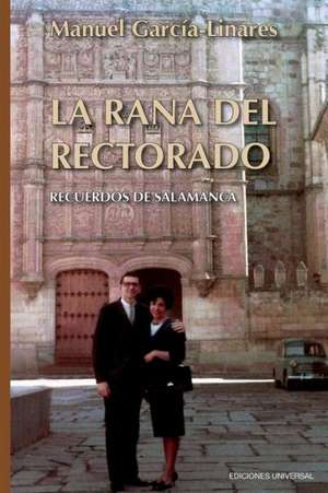 La Rana del Rectorado de Manuel Garcia-Linares