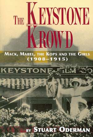 The Keystone Krowd de Stuart Oderman