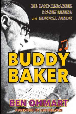 Buddy Baker de Ben Ohmart