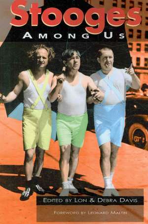 Stooges Among Us de Lon Davis