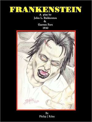 Frankenstein - A Play de John L. Balderston