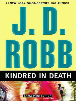 Kindred in Death de J. D. Robb