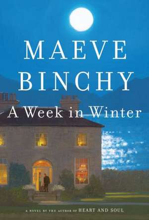 A Week in Winter de Maeve Binchy