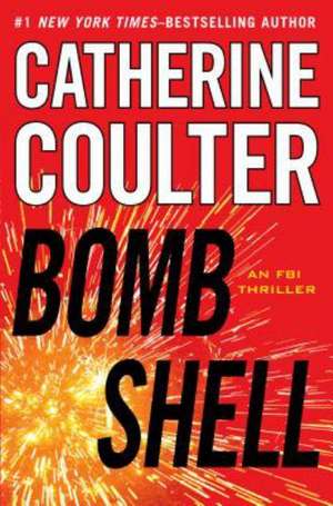 Bombshell de Catherine Coulter