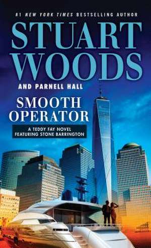 Smooth Operator de Stuart Woods