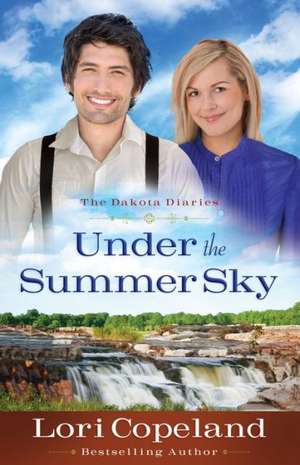 Under the Summer Sky de Lori Copeland