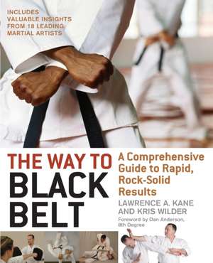 The Way to Black Belt de Lawrence A. Kane