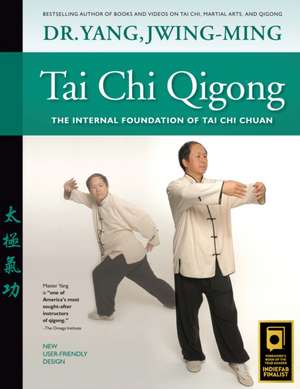 Tai Chi Qigong de Yang Jwing-Ming