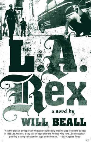 L.a. Rex de Will Beall