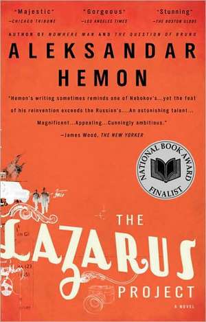 The Lazarus Project de Aleksandar Hemon