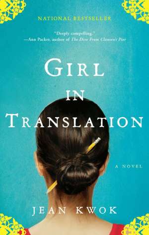 Girl in Translation de Jean Kwok