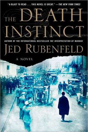 The Death Instinct de Jed Rubenfeld