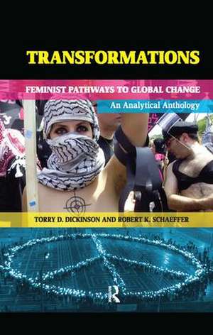 Transformations: Feminist Pathways to Global Change de Torry D. Dickinson