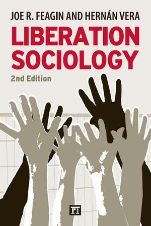 Liberation Sociology de Joe R. Feagin