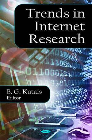 Trends in Internet Research de B G Kutais