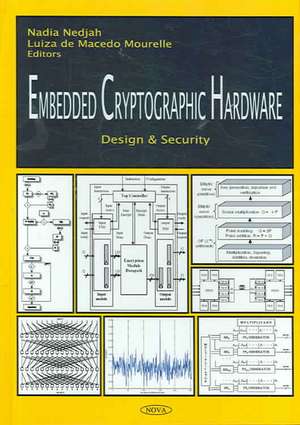 Embedded Cryptographic Hardware de Nadia Nedjah